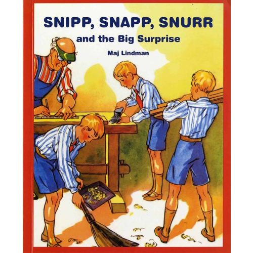 Snipp, Snapp, Snurr and the Big Surprise