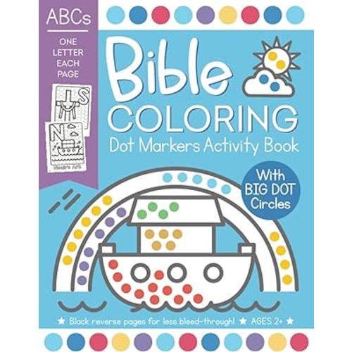 Bible Coloring Dot Markers Activity Book: Easy ABC Christian Alphabet Words for Toddler and Preschool