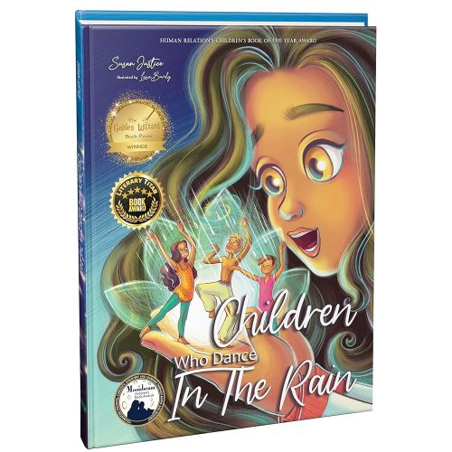 Children Who Dance in the Rain: Children’s Book of the Year Award, a Book About Kindness, Gratitude, and a Child's Determination to Change the World