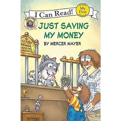 Little Critter: Just Saving My Money (My First I Can Read)