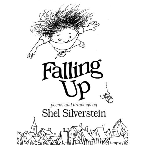 Falling Up Hardcover – January 24, 2006