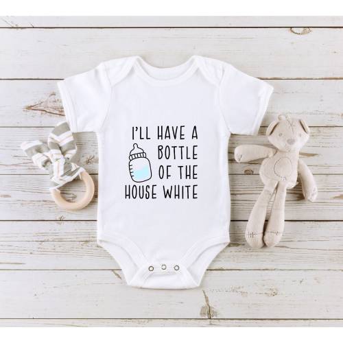 I'll Have a Bottle of the House White Onesie®, Funny Newborn Onesie®, Baby Shower Gift, Funny Baby Bodysuit, Gift For New Baby