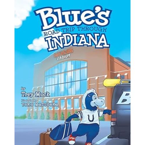 Blue's Road Trip Through Indiana