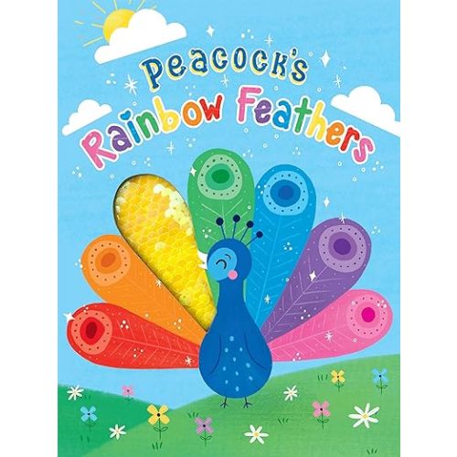 Peacock's Rainbow Feathers - Touch and Feel Board Book - Sensory Board Book: Little Hippo Books: 9781952592966: Amazon.com: Books
