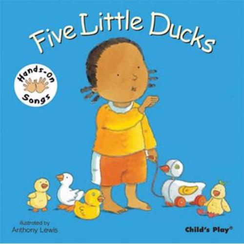Five Little Ducks (Hands On Songs) (Bsl)... book by Anthony Lewis
