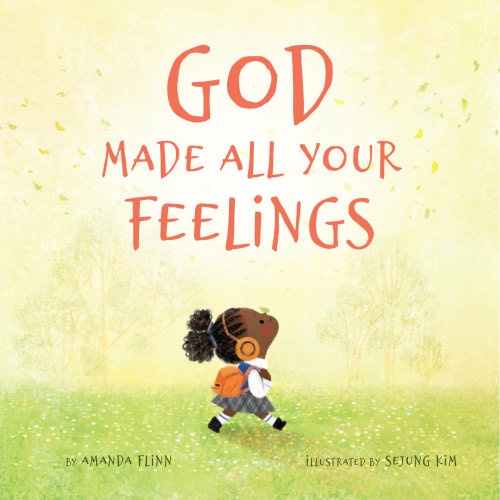 God Made All Your Feelings | Beaming Books