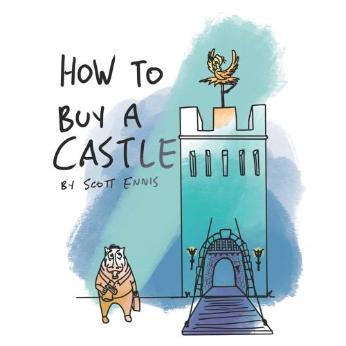 How to Buy a Castle