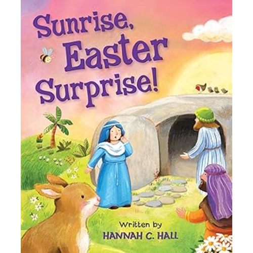 Sunrise, Easter Surprise!
