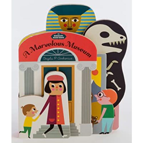 Bookscape Board Books: A Marvelous Museum: (Artist Board Book, Colorful Art Museum Toddler Book)
