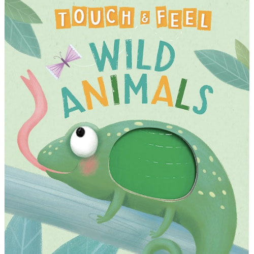 Wild Animals: A Touch and Feel Book - Children's Board Book - Educational