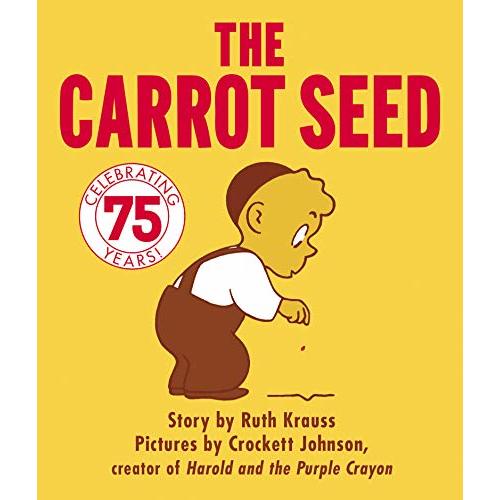 Carrot Seed Board Book: 75th Anniversary