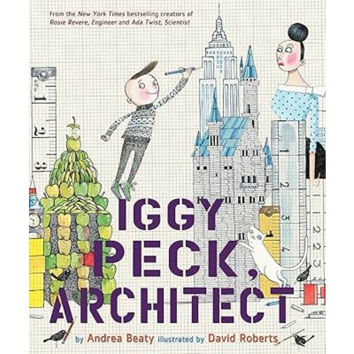 Iggy Peck, Architect: A Picture Book (The Questioneers)