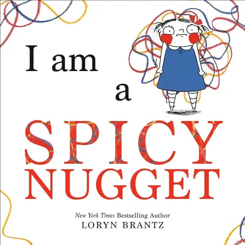 I Am a Spicy Nugget