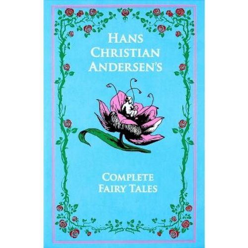 The Complete Fairy Tales - (leather-bound Classics) By Hans Christian Andersen (hardcover)