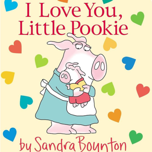I Love You, Little Pookie by Sandra Boynton, Board Book | Barnes & Noble®
