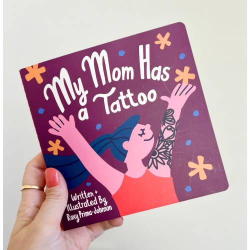 My Mom Has a Tattoo Baby Book