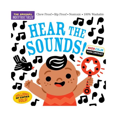 Indestructibles: Hear the Sounds (High Color High Contrast) - by Amy Pixton (Paperback)