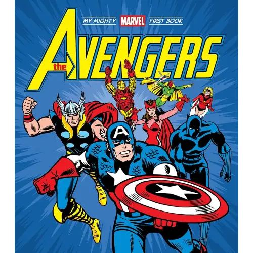 The Avengers: My Mighty Marvel First Book