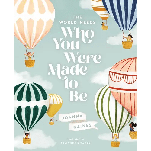 The World Needs Who You Were Made to Be