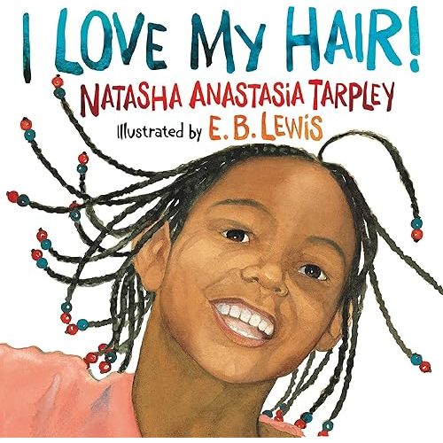 I Love My Hair! Paperback – Picture Book, September 1, 2001