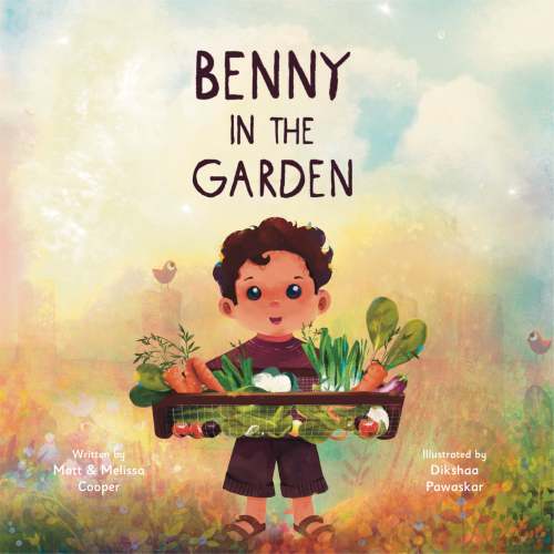 "Benny In The Garden" Hardback Picture Book
