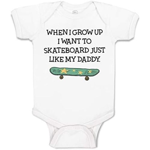 Cute Rascals Baby Bodysuit When I Grow up I Want to Skateboard Just like My Daddy Funny Cotton