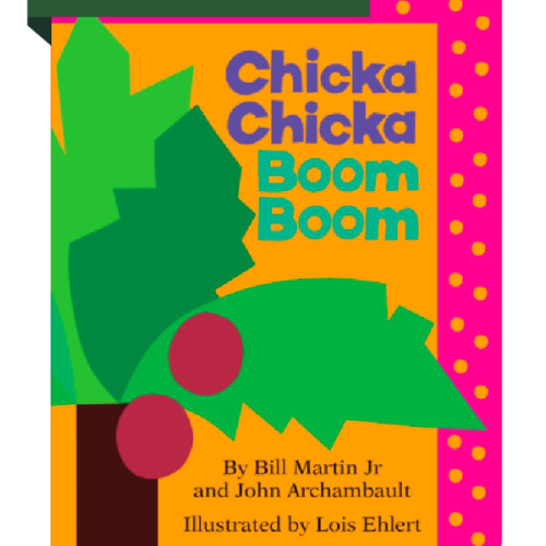Chicka Chicka Boom Boom by Bill Martin Jr, John Archambault, Lois Ehlert, Board Book | Barnes & Noble®