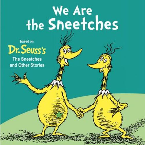 We Are the Sneetches - (Dr. Seuss's I Am Board Books) by Random House (Board Book)