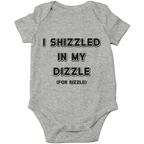 AW Fashions I Shizzled In My Dizzle, For Rizzle Baby Bodysuit Newborn Apparel Outfit for Boys or Girls