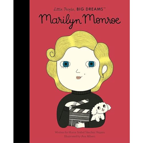 Marilyn Monroe (Volume 67) (Little People, BIG DREAMS, 67) Hardcover – Picture Book, September 28, 2021