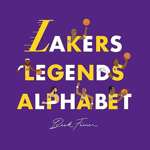 Lakers Legends Alphabet Hardcover – Picture Book, July 1, 2021