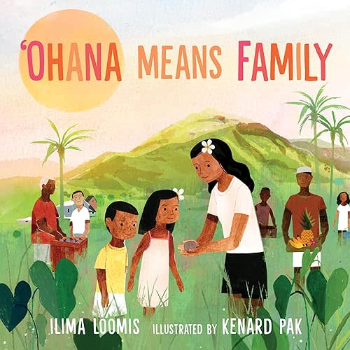 Ohana Means Family Hardcover – Picture Book, February 4, 2020