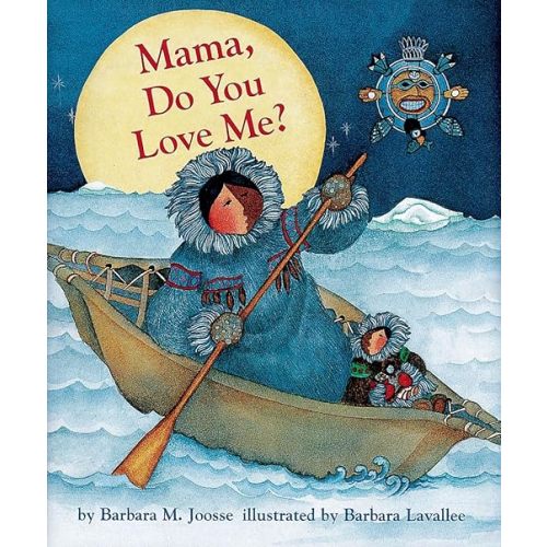 Mama, Do You Love Me? Hardcover – Picture Book, January 1, 1992