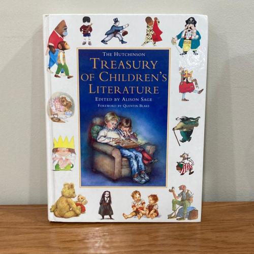 The Hutchinson Treasury of Children’s Literature | Edited by Alison Sage | 1994