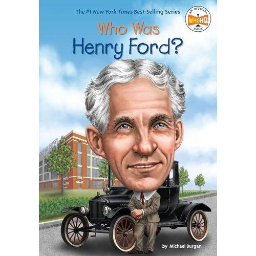 Who Was Henry Ford? Paperback – August 28, 2014