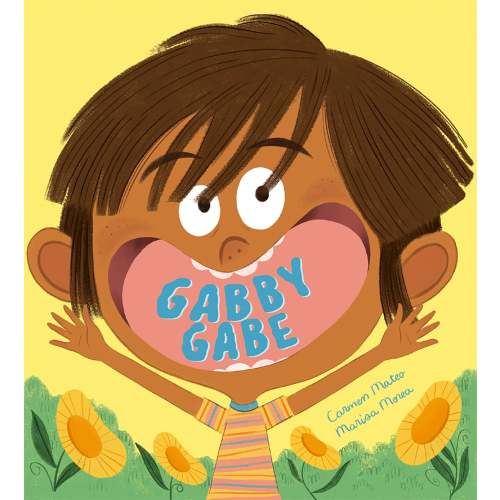 Gabby Gabe a book by Carmen Mateo and Marisa Morea - Bookshop.org US