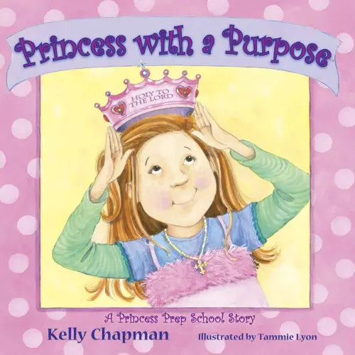 Princess with a Purpose™