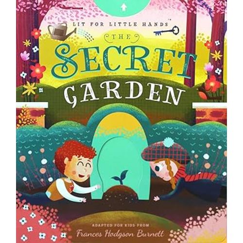 Lit for Little Hands: The Secret Garden