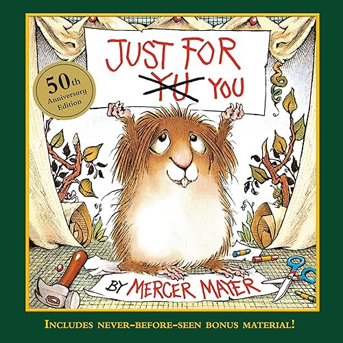 Just for You (Little Critter): 50th Anniversary Edition Hardcover – December 16, 2025