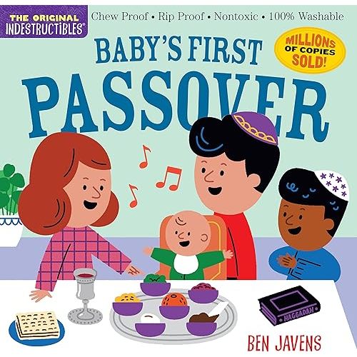 Indestructibles: Baby’s First Passover: Chew Proof · Rip Proof · Nontoxic · 100% Washable (Book for Babies, Newborn Books, Safe to Chew) Paperback – February 14, 2023