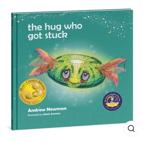 The Hug Who Got Stuck: Teaching Children How to Access Their Heart and – Conscious Stories