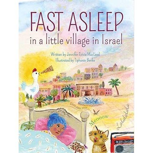 Fast Asleep in a Little Village in Israel