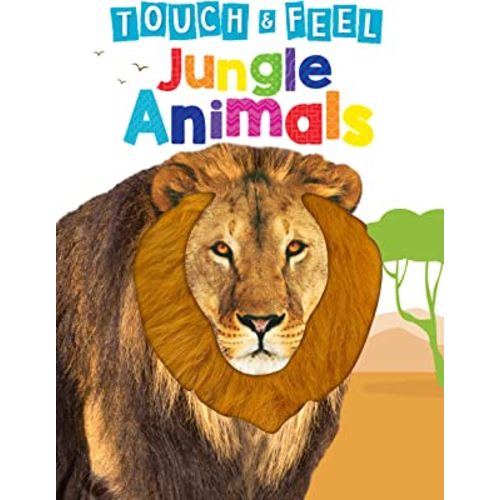 Jungle Animals - Children's Touch and Feel Board Book - Sensory Board Book