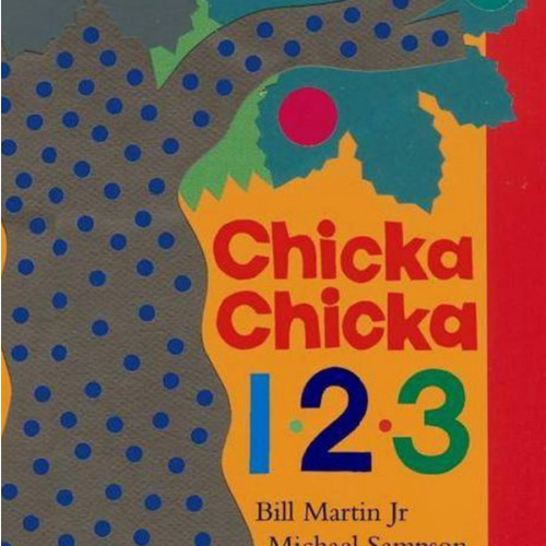 Chicka Chicka 1, 2, 3 by Bill Martin Jr, Michael Sampson, Lois Ehlert, Board Book | Barnes & Noble®