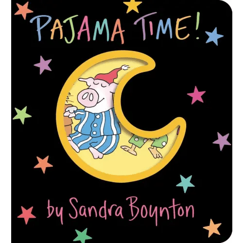 Pajama Time! a book by Sandra Boynton and Sandra Boynton - Bookshop.org US