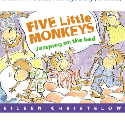 Five Little Monkeys Jumping on the Bed (A Five Little Monkeys Story)