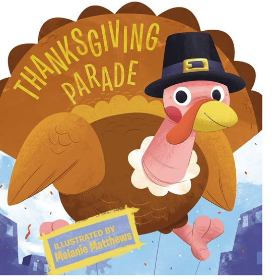 Thanksgiving Parade (Thanksgiving Board Books)