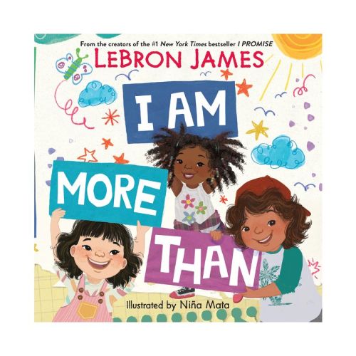 I Am More Than - By Lebron James (board Book)