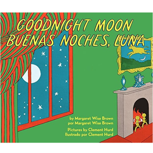 Goodnight Moon/Buenas noches, Luna: Bilingual English-Spanish (Spanish Edition)