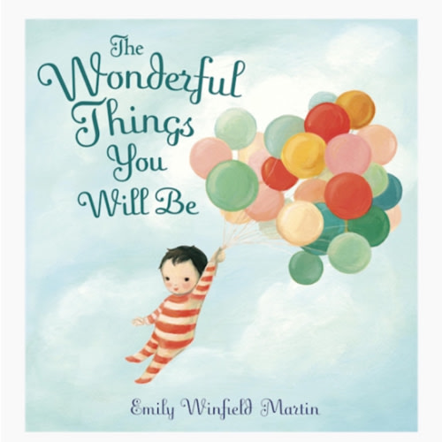 The Wonderful Things You Will Be